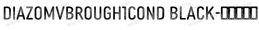 DiazoMVBRough1Cond Black字体转换